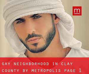 Gay Neighborhood in Clay County by metropolis - page 1