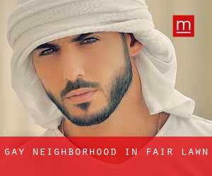 Gay Neighborhood in Fair Lawn