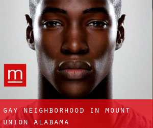 Gay Neighborhood in Mount Union (Alabama)