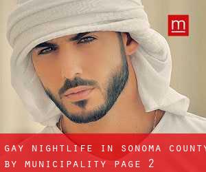 Gay Nightlife in Sonoma County by municipality - page 2