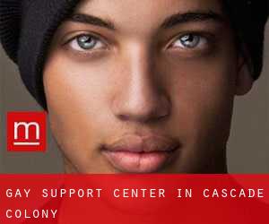 Gay Support Center in Cascade Colony