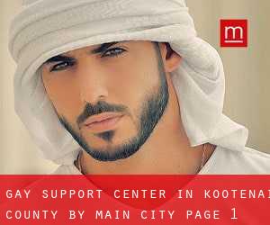 Gay Support Center in Kootenai County by main city - page 1