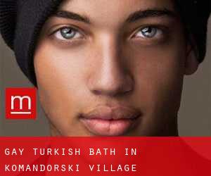 Gay Turkish Bath in Komandorski Village
