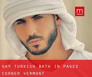 Gay Turkish Bath in Pages Corner (Vermont)