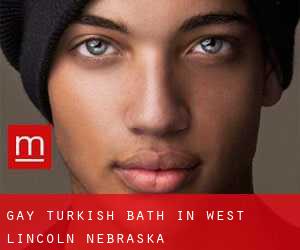 Gay Turkish Bath in West Lincoln (Nebraska)