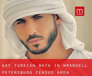 Gay Turkish Bath in Wrangell-Petersburg Census Area