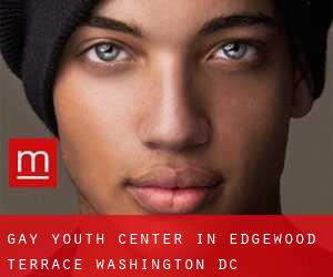 Gay Youth Center in Edgewood Terrace (Washington, D.C.)