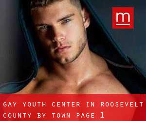 Gay Youth Center in Roosevelt County by town - page 1