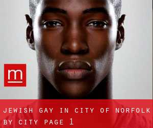 Jewish Gay in City of Norfolk by city - page 1