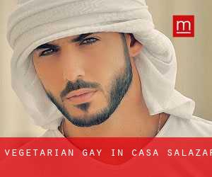 Vegetarian Gay in Casa Salazar
