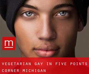 Vegetarian Gay in Five Points Corner (Michigan)